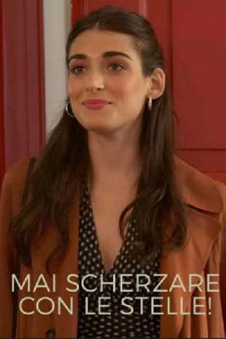 Mai scherzare con le stelle! streaming