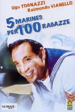 5 marines per 100 ragazze streaming