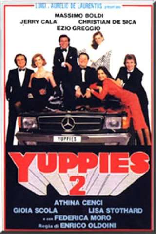 Yuppies 2 streaming