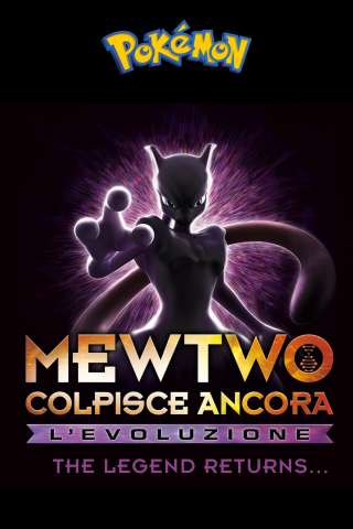 Pokémon Mewtwo colpisce ancora - L'evoluzione streaming