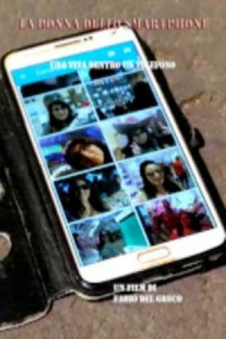 La donna dello smartphone streaming