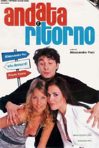 Andata e Ritorno streaming