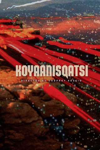 Koyaanisqatsi streaming