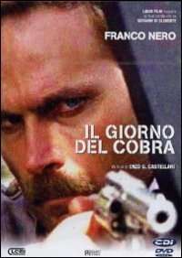 Il giorno del cobra streaming