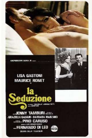La seduzione streaming
