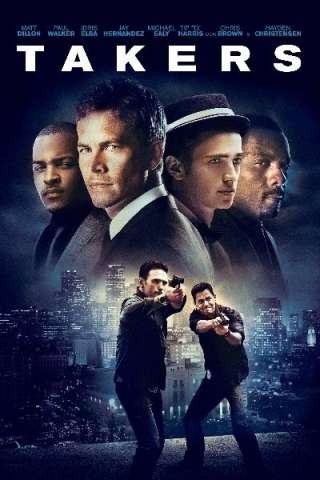 Takers streaming