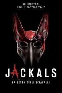 Jackals - La setta degli sciacalli streaming