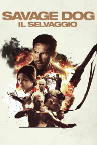 Savage Dog - Il selvaggio streaming