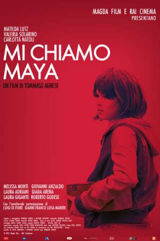 Mi chiamo Maya streaming