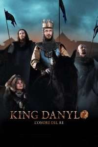 King Danylo - L'onore del re streaming