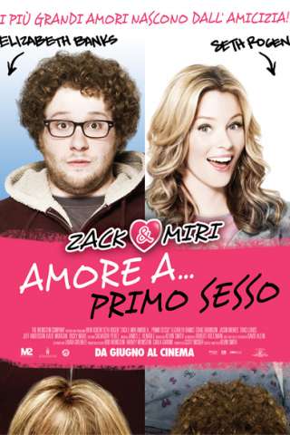 Zack and Miri - Amore a... primo sesso streaming