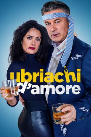 Ubriachi d'amore streaming