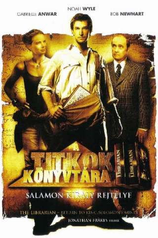 The Librarian 2 - Ritorno alle miniere di Re Salomone streaming