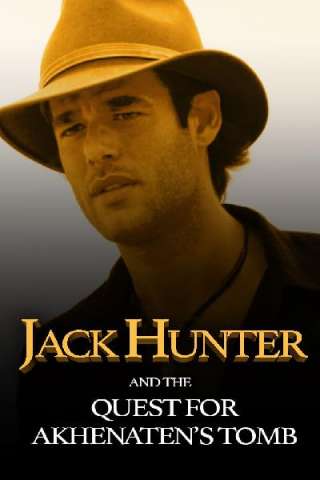 Jack Hunter e la ricerca della tomba di Akhenaten streaming