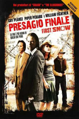 Presagio finale - First Snow streaming