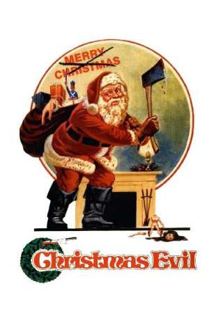 Christmas Evil - Un Natale macchiato di sangue streaming