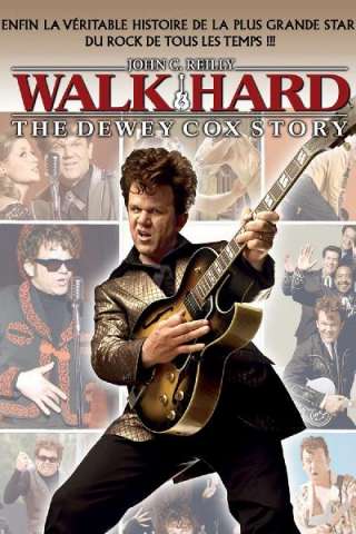 Walk Hard - La storia di Dewey Cox streaming