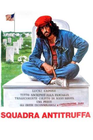 Squadra antitruffa streaming