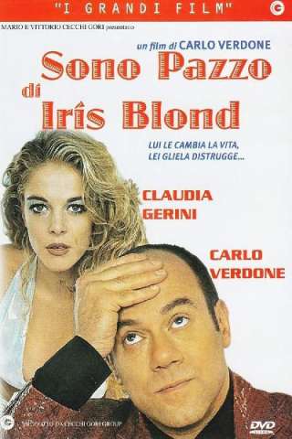 Sono pazzo di Iris Blond streaming