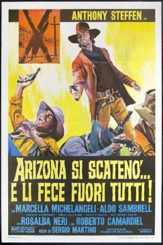 Arizona si scatenò... e li fece fuori tutti! streaming