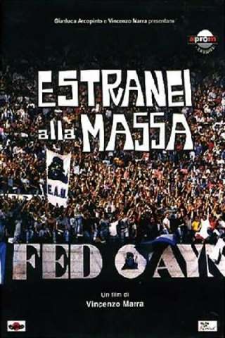 E.A.M. - Estranei alla massa streaming