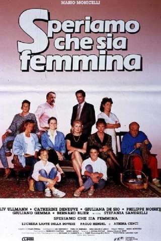 Speriamo che sia femmina streaming