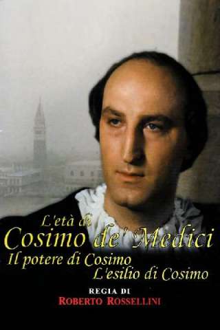 L'età di Cosimo de' Medici streaming