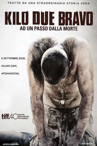 Kilo Due Bravo - A un passo dalla morte streaming