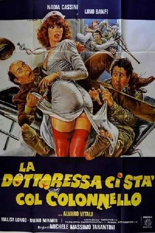 La dottoressa ci sta col Colonnello streaming