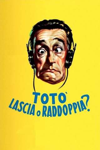 Totò, lascia o raddoppia? streaming