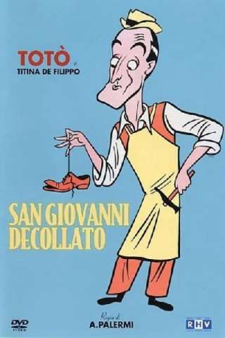 San Giovanni decollato streaming