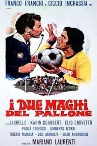I due maghi del pallone streaming