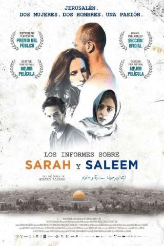 Sarah & Saleem - Là dove nulla è possibile streaming