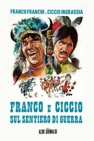 Franco e Ciccio sul sentiero di guerra streaming