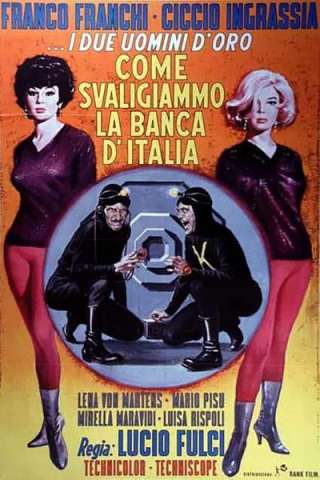 Come svaligiammo la Banca d'Italia streaming