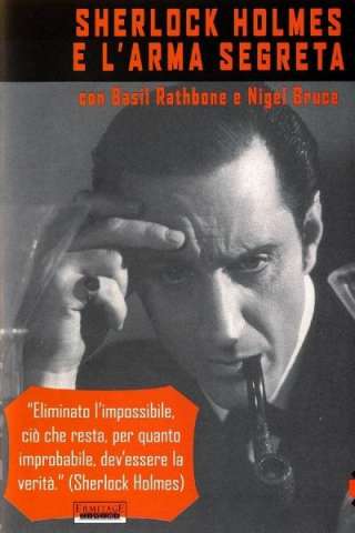 Sherlock Holmes e l'arma segreta streaming