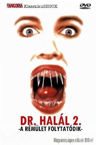 The Dentist 2 streaming