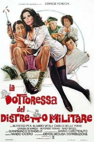 La dottoressa del distretto militare streaming