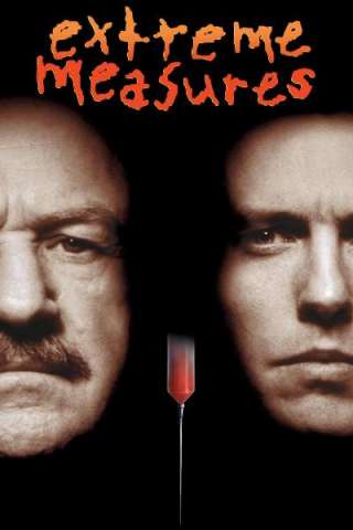 Extreme Measures - Soluzioni estreme streaming