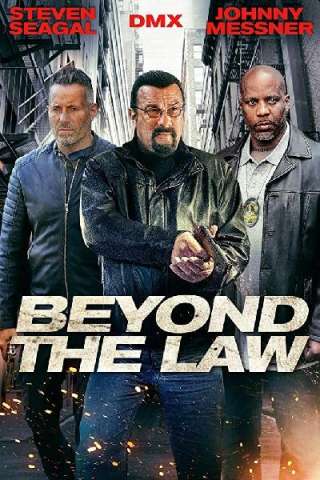 Beyond the Law streaming