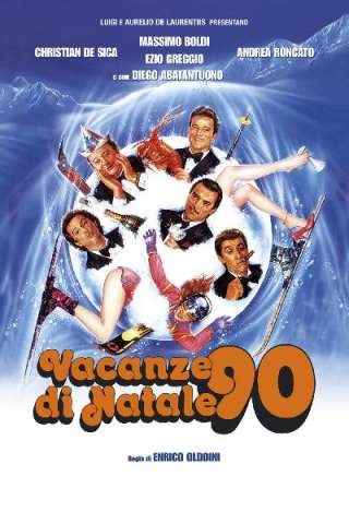 Vacanze di Natale '90 streaming