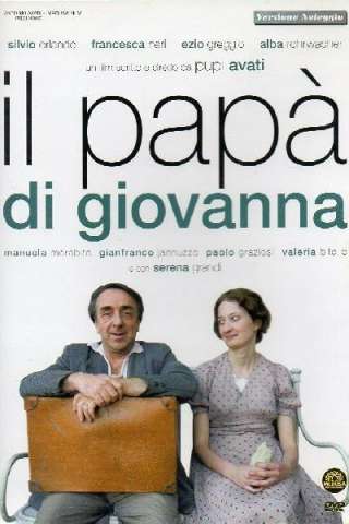Il papà di Giovanna streaming