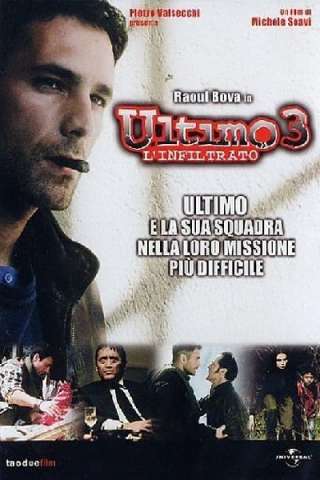 Ultimo 3 - L'Infiltrato streaming