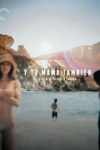 Y tu mamá también - Anche tua madre streaming