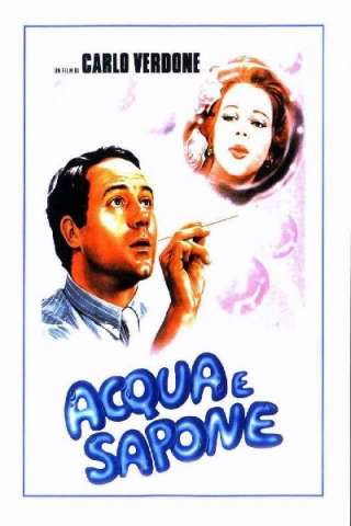 Acqua e sapone streaming