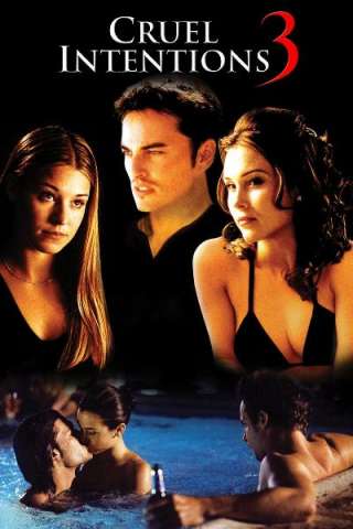 Cruel intentions 3 streaming