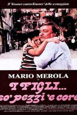 I figli... so' pezzi 'e core streaming