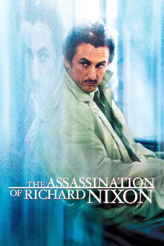The Assassination of Richard Nixon streaming