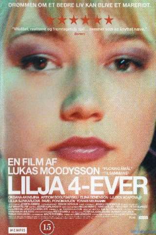 Lilja 4-Ever streaming