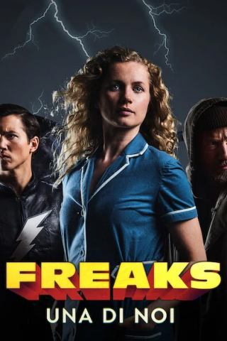 Freaks: una di noi streaming
